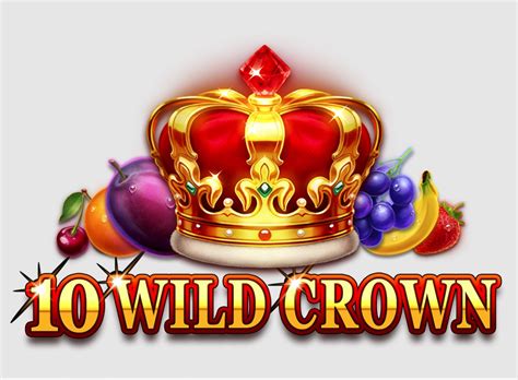 10 Wild Crown Slot Gratis