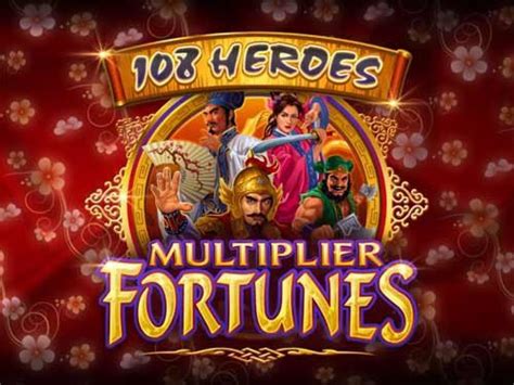 108 Heroes Multiplier Fortunes Bet365