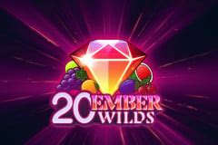 20 Ember Wilds Slot - Play Online