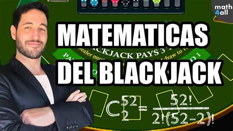 21 Black Jack Y Las Matematicas