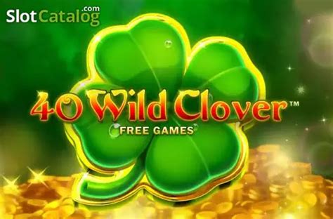40 Wild Clover Leovegas