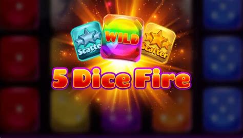 5 Dice Fire Slot Gratis