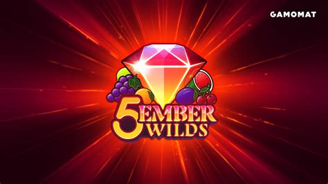 5 Ember Wilds Pokerstars