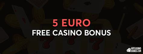 5 Euros Gratis Bonus De Casino
