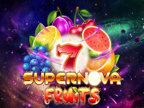 7 Supernova Fruits Blaze
