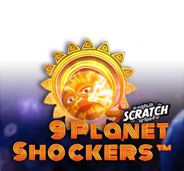 9 Planet Schockers Scratch Betsson