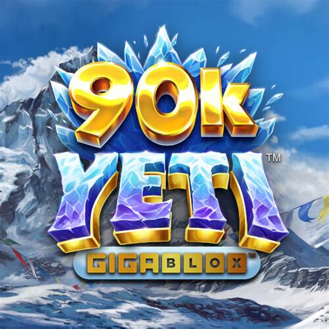 90k Yeti Gigablox 888 Casino
