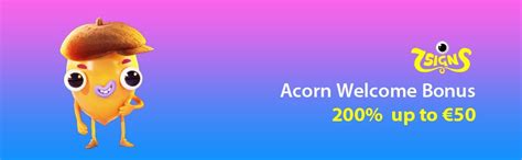 Acorn Casino Bonus