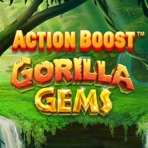 Action Boost Gorilla Gems Betano