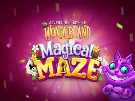 Adventures Beyond Wonderland Magical Maze Brabet