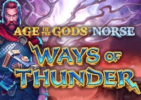 Age Of The Gods Norse Ways Of Thunder 1xbet