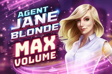 Agent Jane Blonde Max Volume Betway