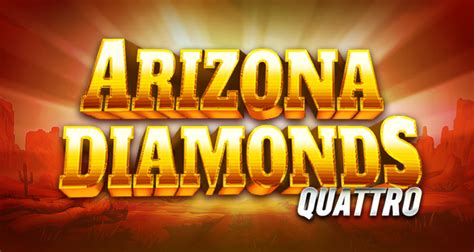 Arizona Diamonds Quattro Pokerstars