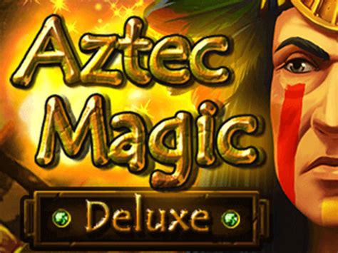 Aztec Magic Deluxe Brabet