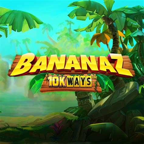 Bananaz 10k Ways Betfair