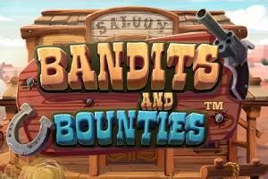 Bandits And Bounties Bet365