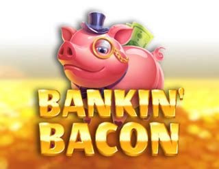 Bankin Bacon Sportingbet