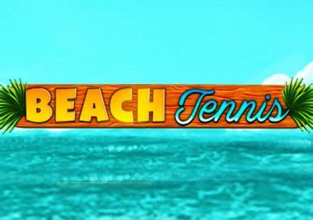 Beach Tennis Slot - Play Online