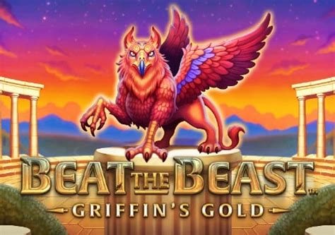 Beat The Beast Griffin S Gold Slot Gratis