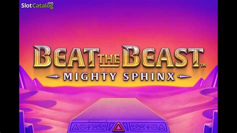 Beat The Beast Mighty Sphinx Betway