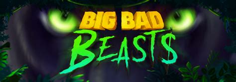 Big Bad Beasts Bet365