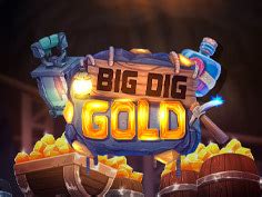 Big Dig Gold Slot Gratis