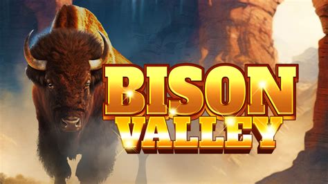 Bison Valley Slot Gratis