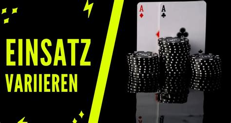 Blackjack Einsatz Variieren