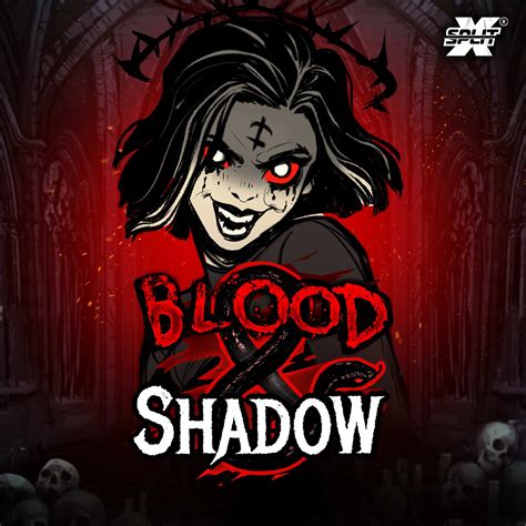 Blood And Shadow Sportingbet