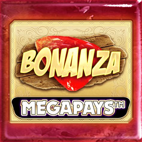 Bonanza Megapays Slot Gratis