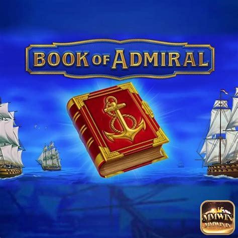 Book Of Admiral Review 2024