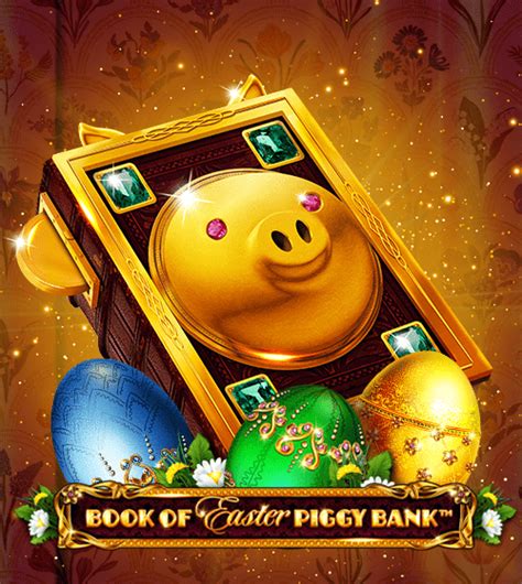 Book Of Easter Piggy Bank Bet365