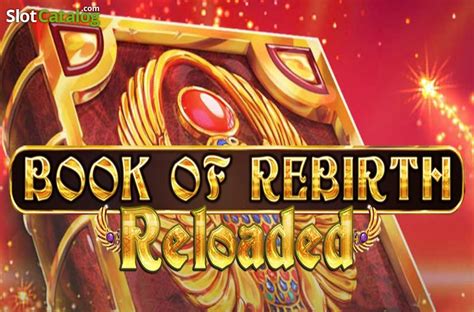 Book Of Rebirth Slot - Play Online