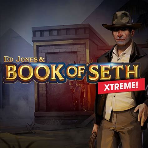 Book Of Seth Xtreme Brabet
