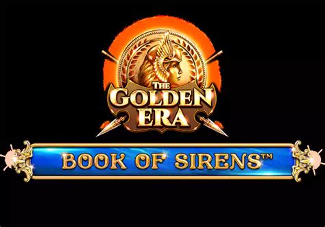 Book Of Sirens The Golden Era Brabet