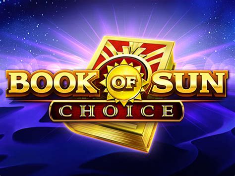 Book Of Sun Choice Novibet