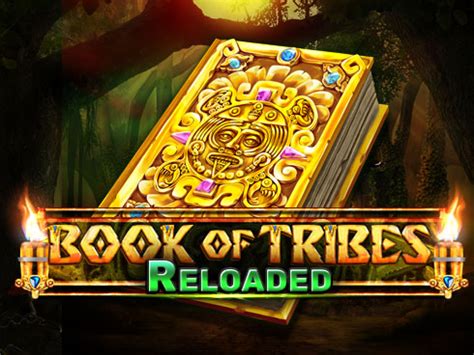 Book Of Tribes Reloaded Betsson