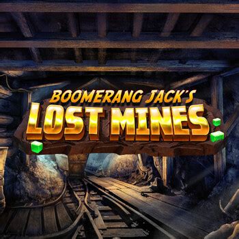 Boomerang Jack S Lost Mines Betano