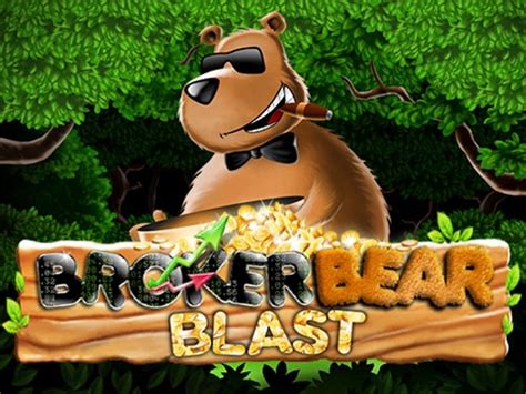 Broker Bear Blast Review 2024