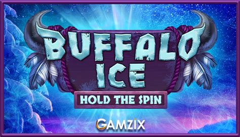 Buffalo Ice Hold The Spin Pokerstars