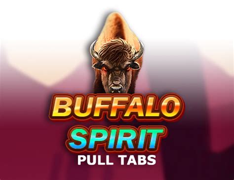 Buffalo Spirit Pull Tabs Bet365