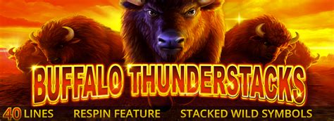 Buffalo Thunderstacks Betfair