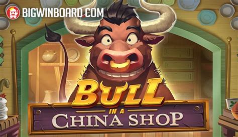 Bull In A China Shop Pokerstars