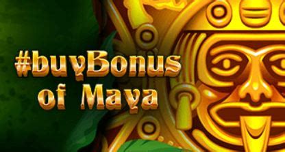 Buybonus Of Maya Review 2024
