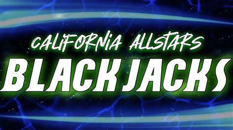 California Allstars Blackjacks