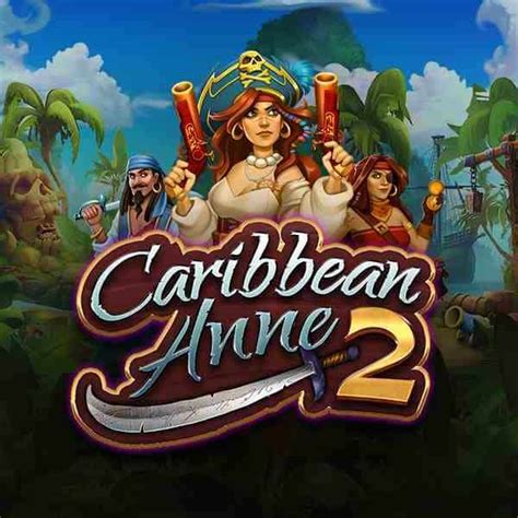 Caribbean Anne 2 Slot Gratis