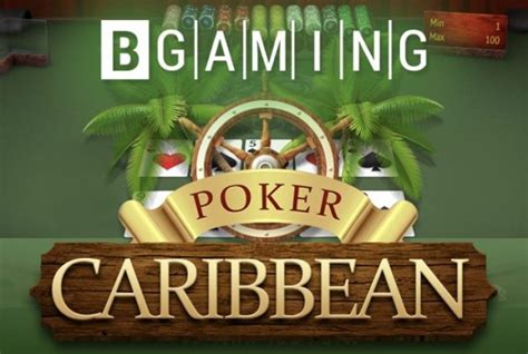 Caribbean Poker Bgaming Blaze