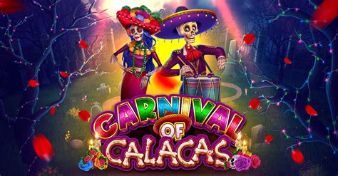 Carnival Of Calacas Bwin
