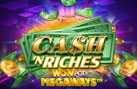 Cash N Riches Wowpot Megaways Betfair