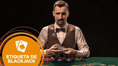 Casino Blackjack Etiqueta